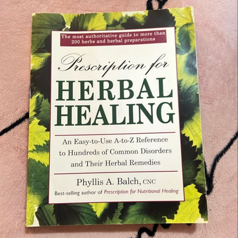 Prescription for Herbal Healing