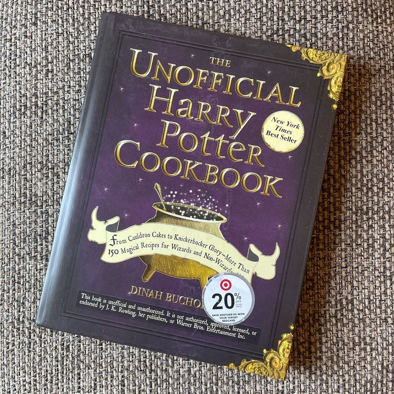 The Unofficial Harry Potter Cookbook by Dinah Bucholz, Hardcover