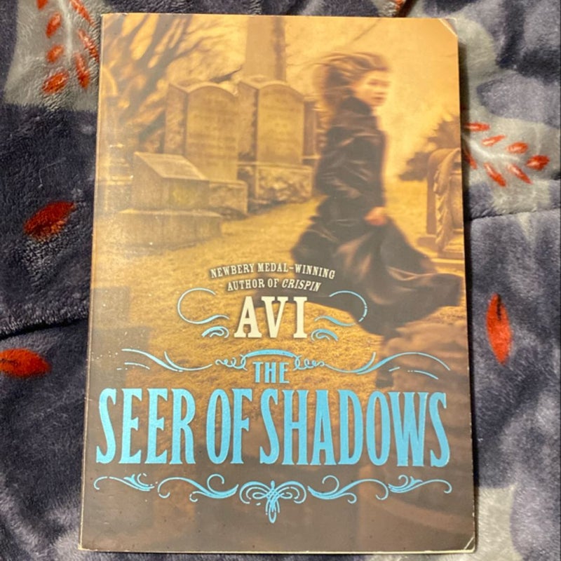 The Seer of Shadows