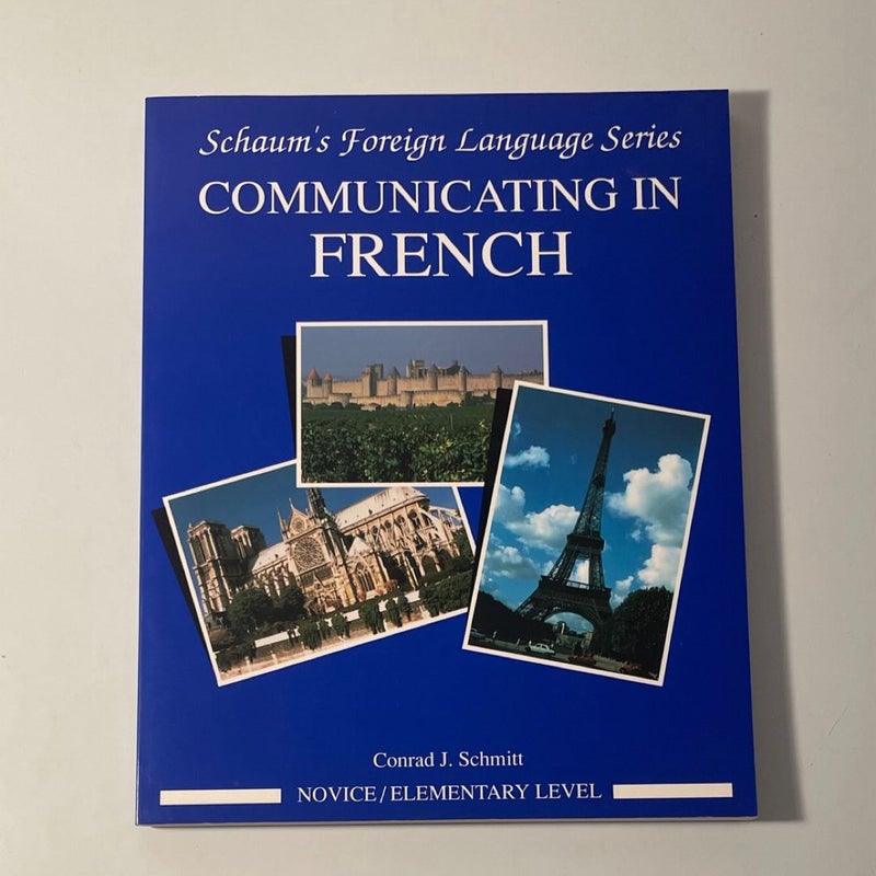 Communicating in French (Novice Level)