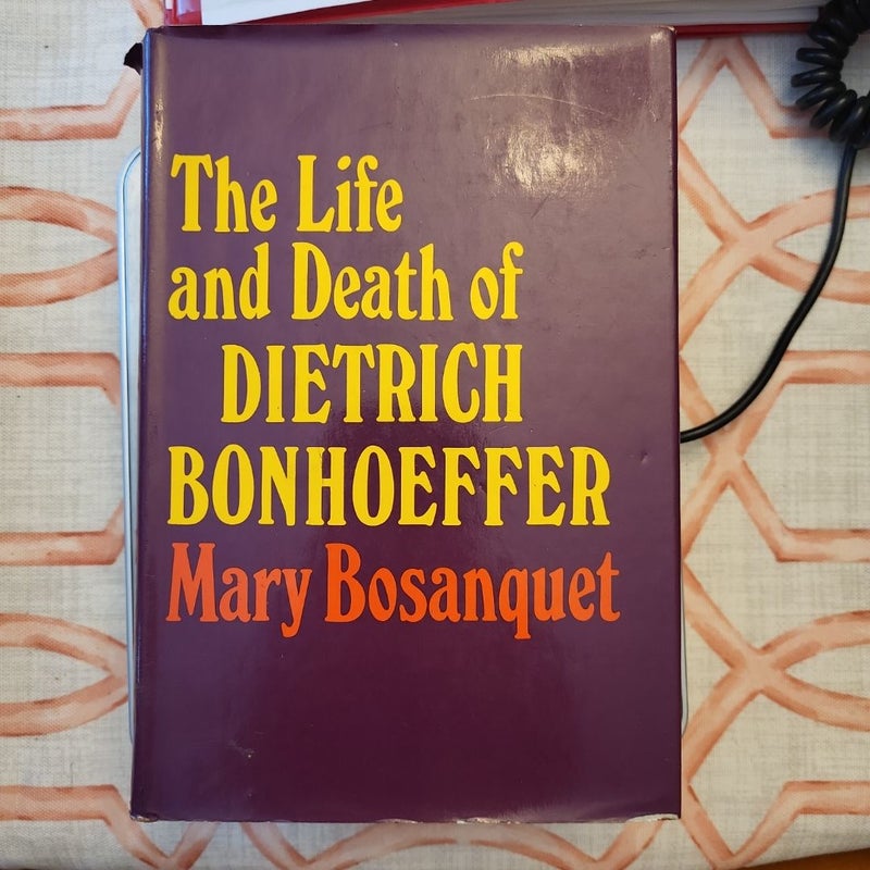 The Life and Death of Dietrich Bonhoeffer