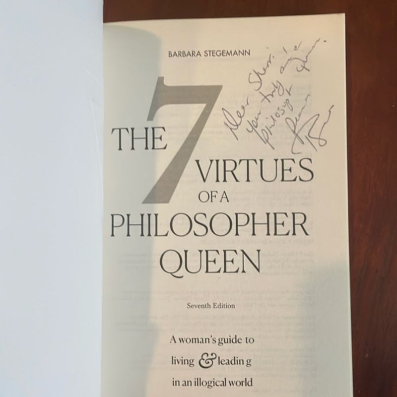 The 7 Virtues of a Philosopher Queen