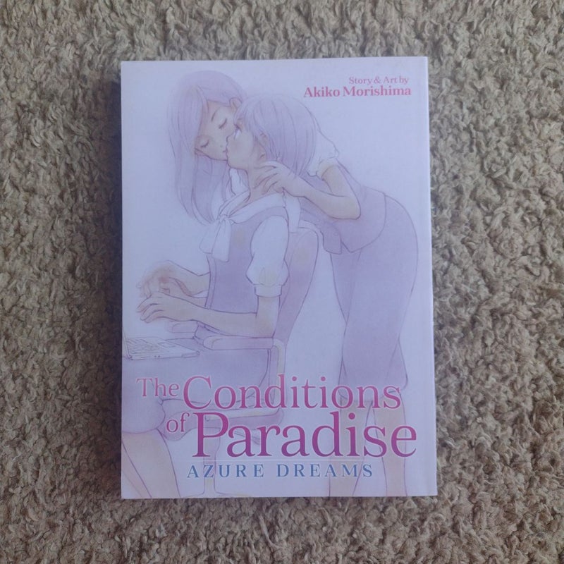 The Conditions of Paradise: Azure Dreams