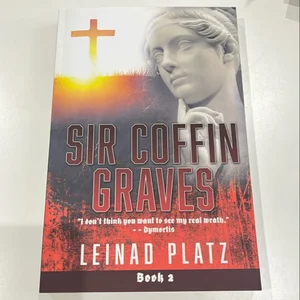 Sir Coffin Graves Book 2