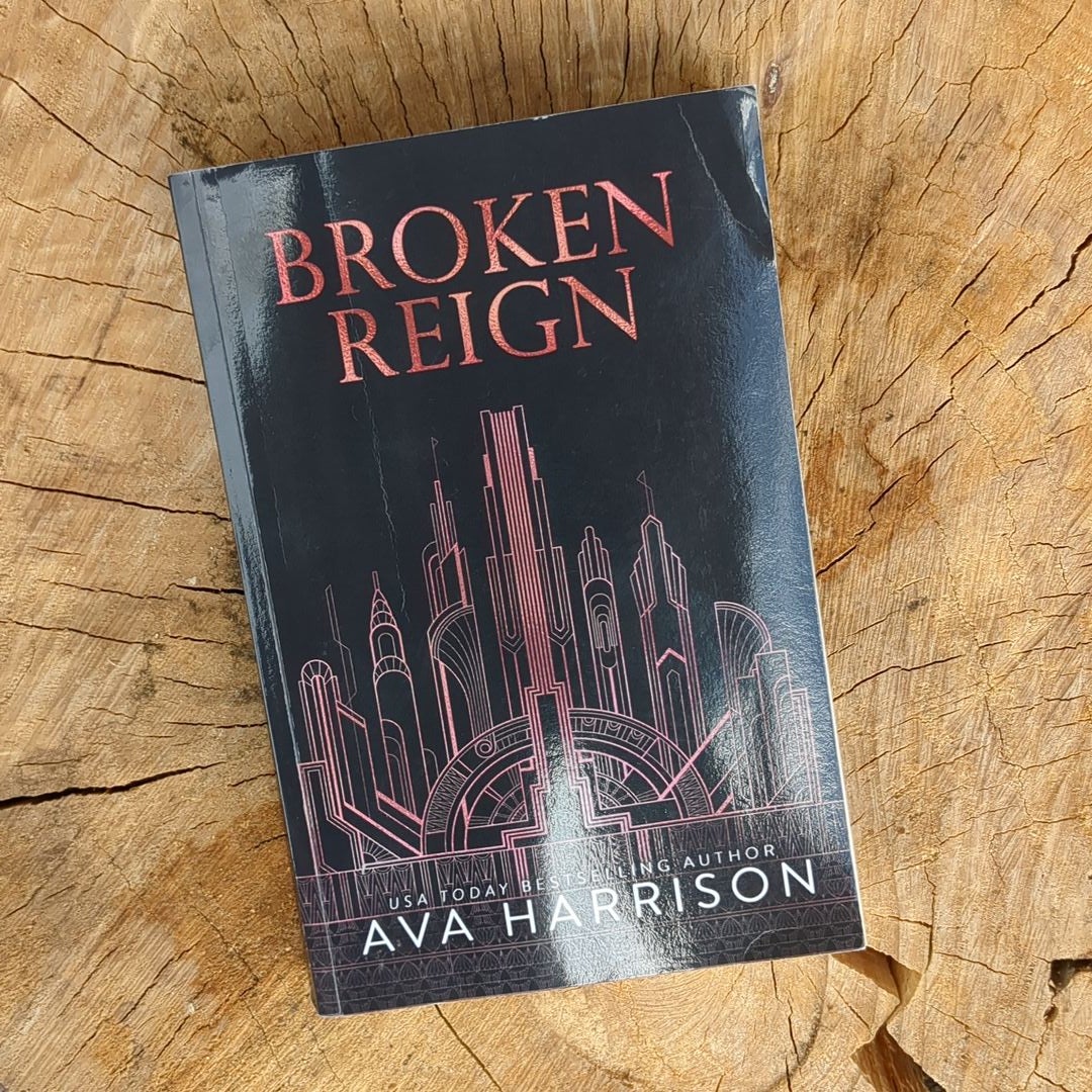 Broken Reign