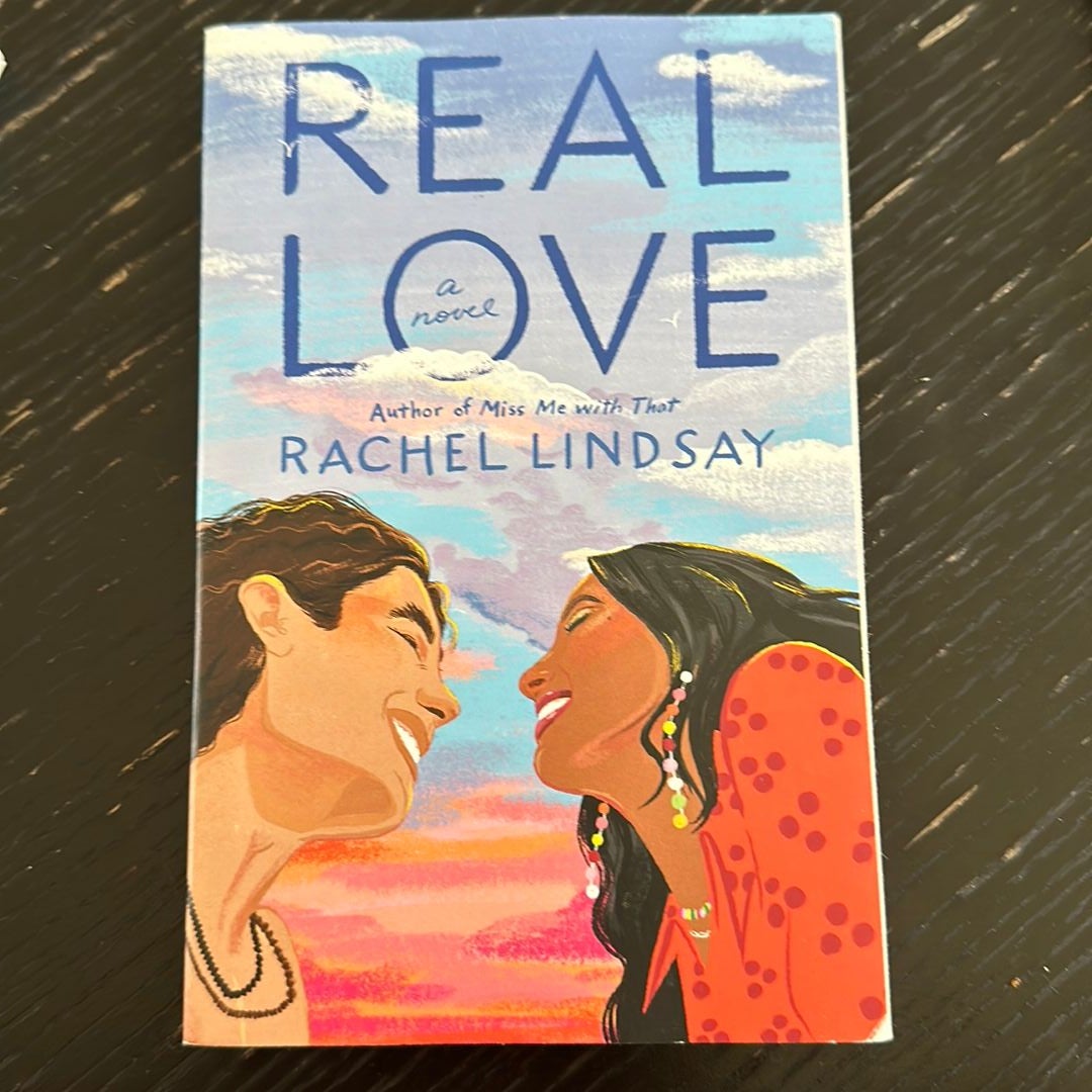 Real Love: A Novel [Book]