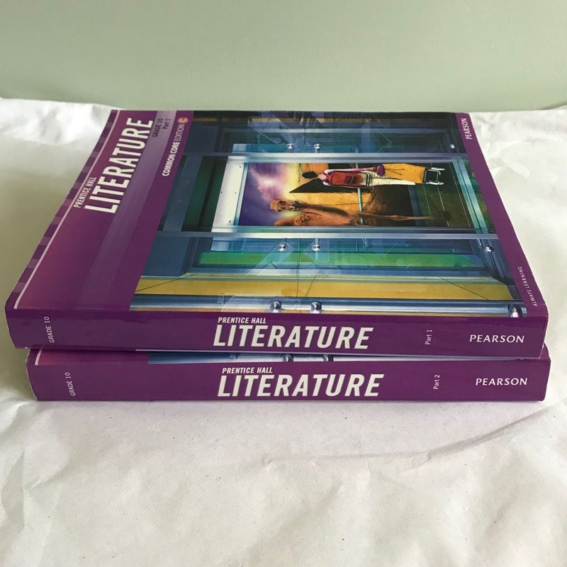 Prentice Hall English Literature Grade 10 Part 1 and 2 Common Core Edition 