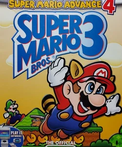 The Official Guide Super Mario Advance 4 Super Mario Bros 3