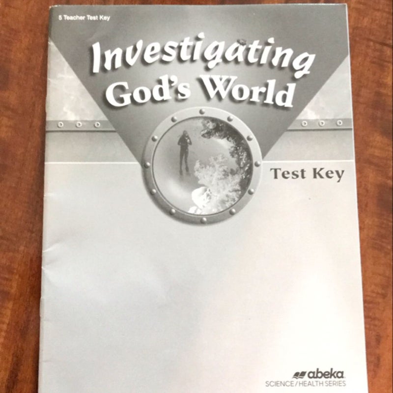 Investigating God’s World test key