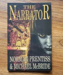 The Narrator (signed)