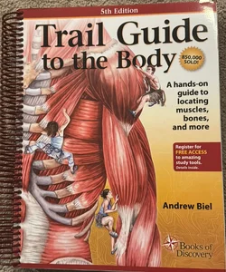 Trail Guide to the Body 5e (now firm price) 