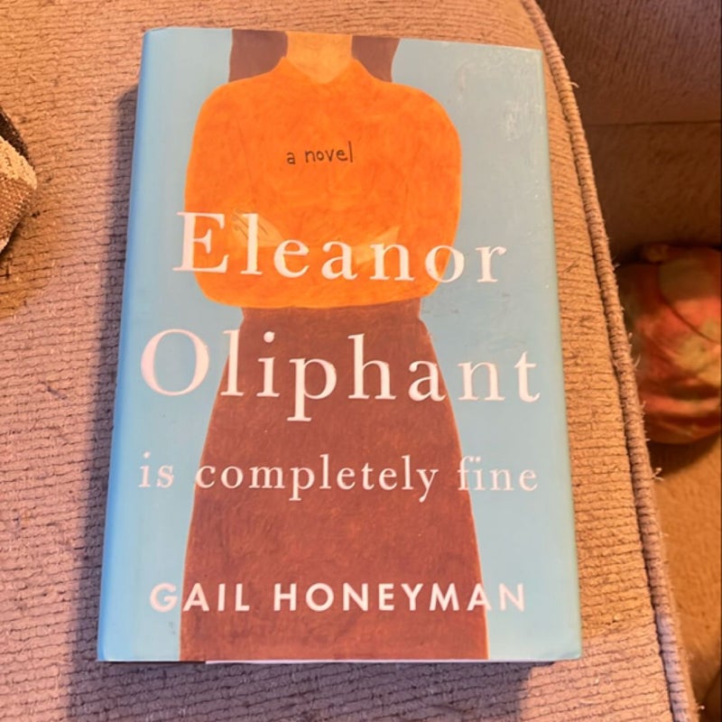 Eleanor Oliphant Is Completely Fine