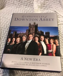 The Chronicles of Downton Abbey (Official Series 3 TV Tie-In)