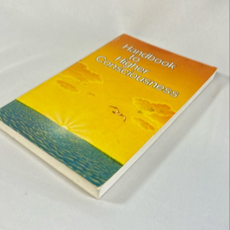 Handbook to Higher Consciousness