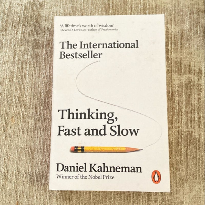 Thinking, Fast and Slow