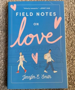 Field Notes on Love