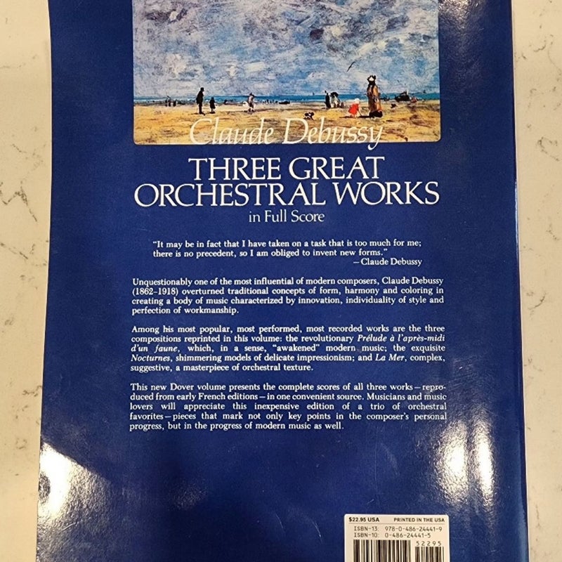 Three Great Orchestral Works in Full Score