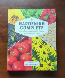 Gardening Complete