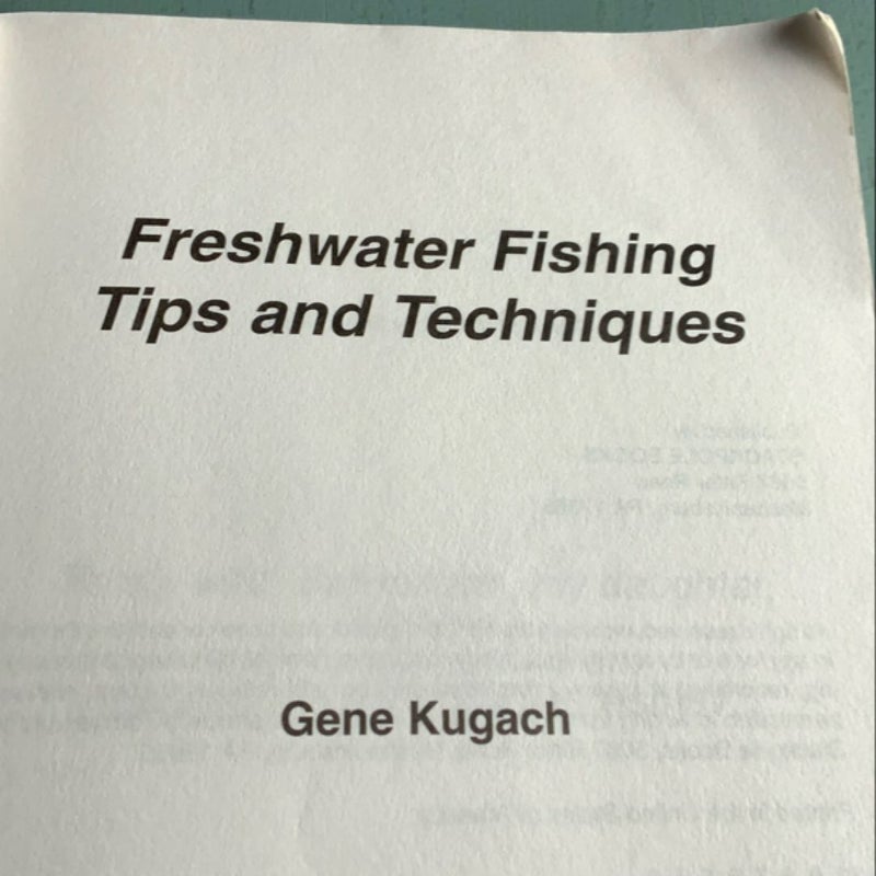 Freshwater Fishing Tips and Techniques