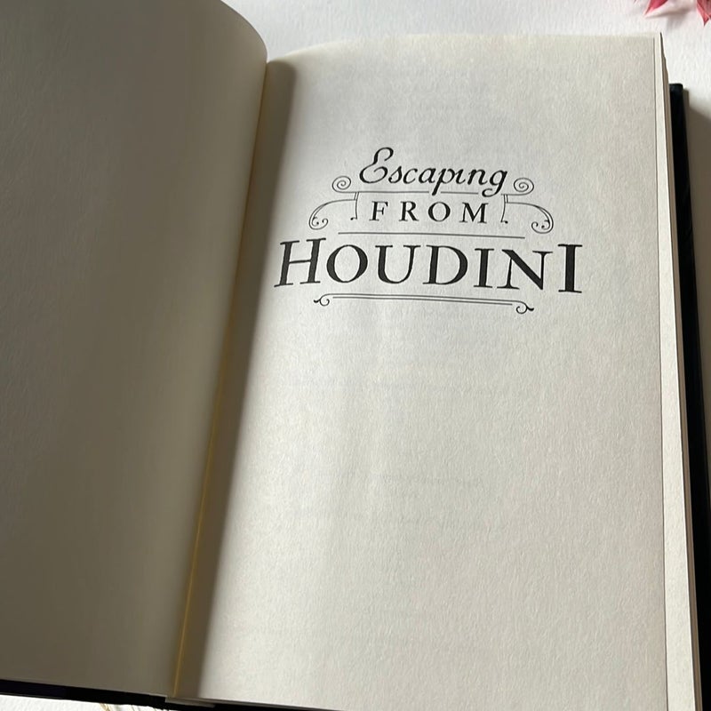 Escaping from Houdini (First Edition and B&N Exclusive Edition)