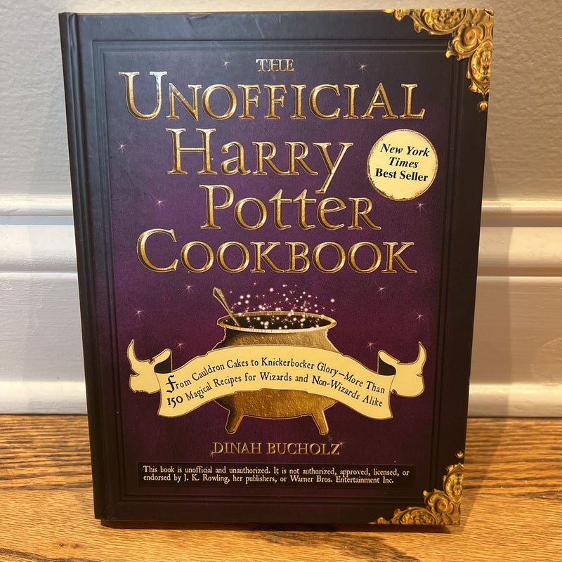 The Unofficial Harry Potter Cookbook: From Cauldron Cakes to Knickerbocker Glory--More Than 150 Magical Recipes for Wizards and Non-Wizards Alike [Book]