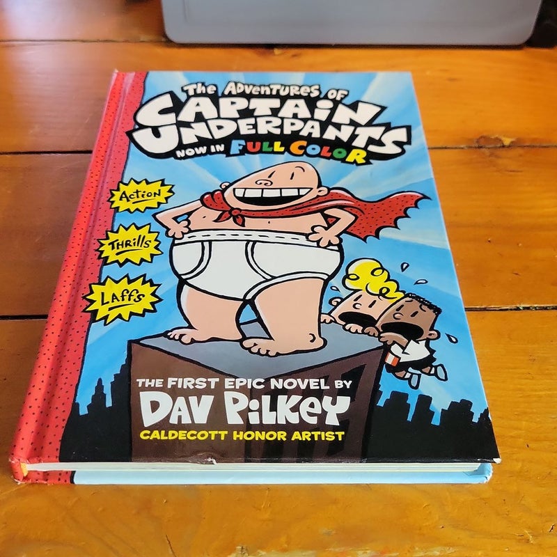 The Adventures of Captain Underpants by Dav Pilkey: A Children's