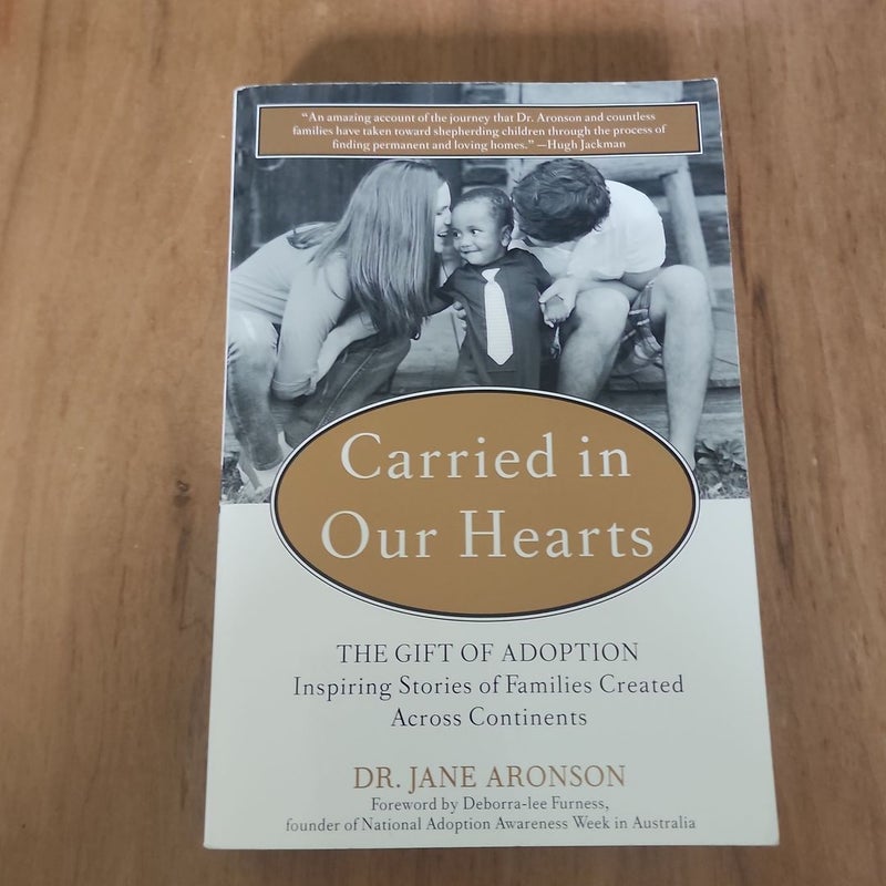Carried in Our Hearts