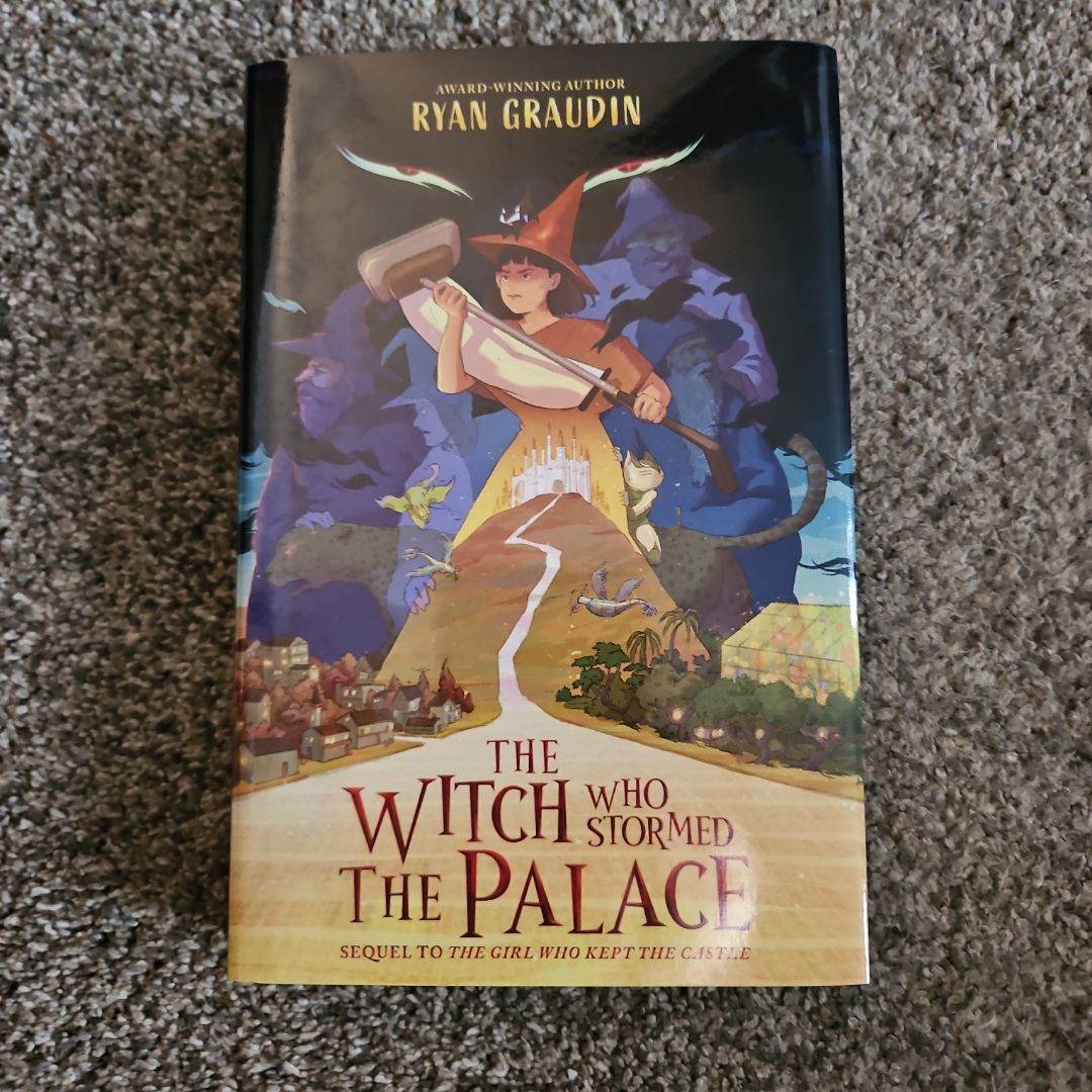 The Witch Who Stormed the Palace