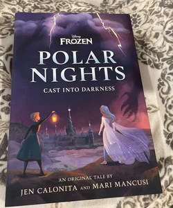 Disney Frozen Polar Nights: Cast into Darkness