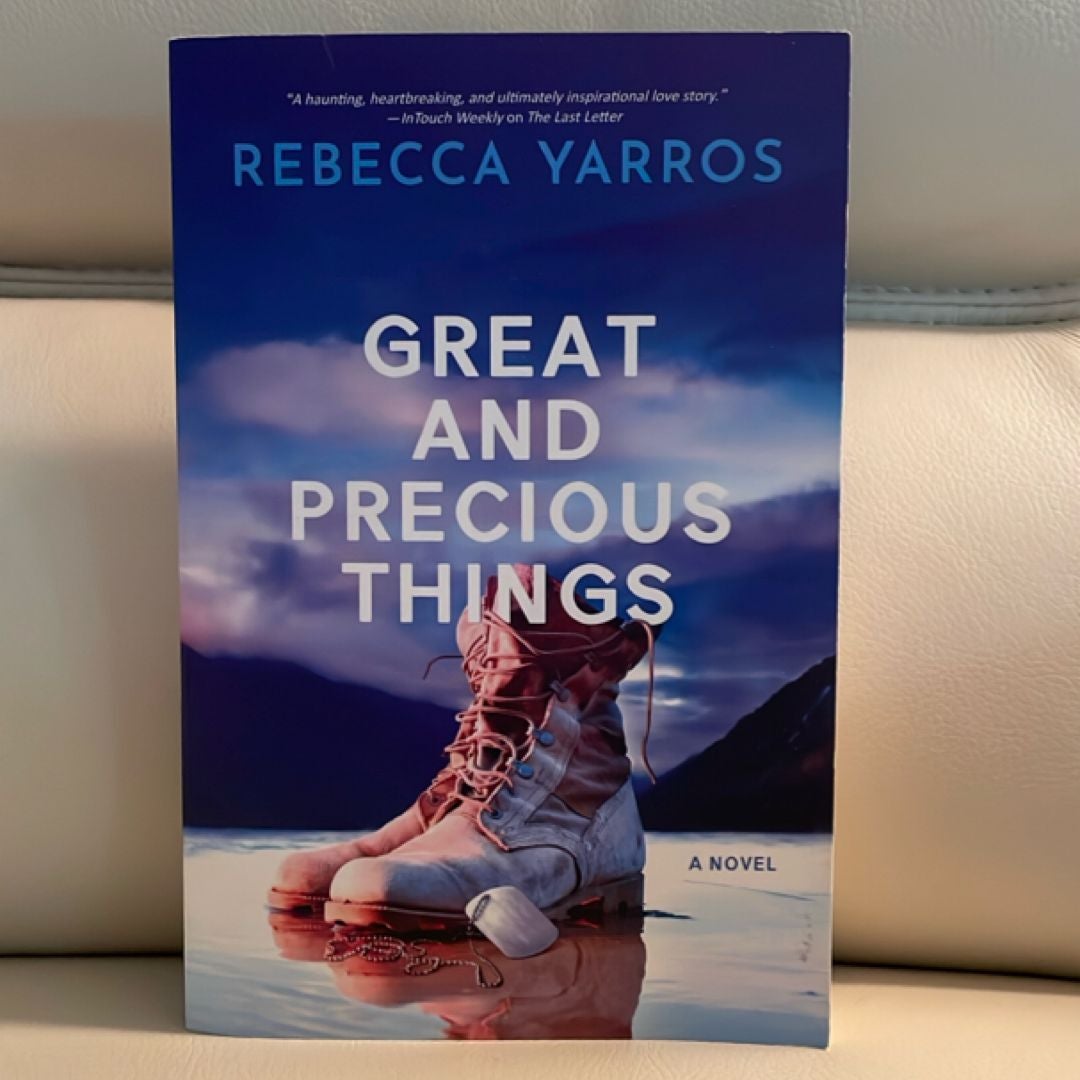 Great and Precious Things