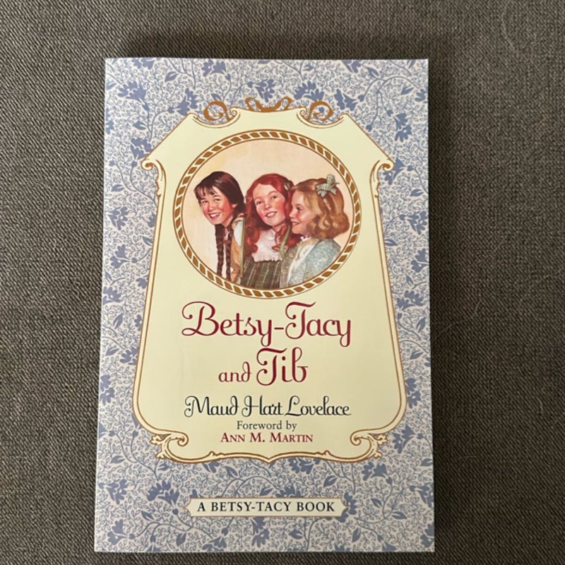 Betsy-Tacy and Tib