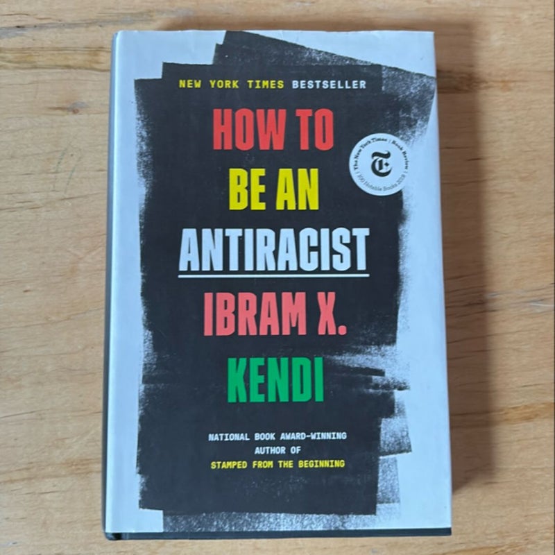 How to Be an Antiracist