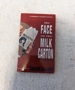 The Face on the Milk Carton