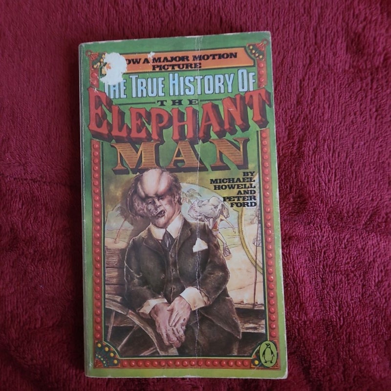 The true history of the elephant man 