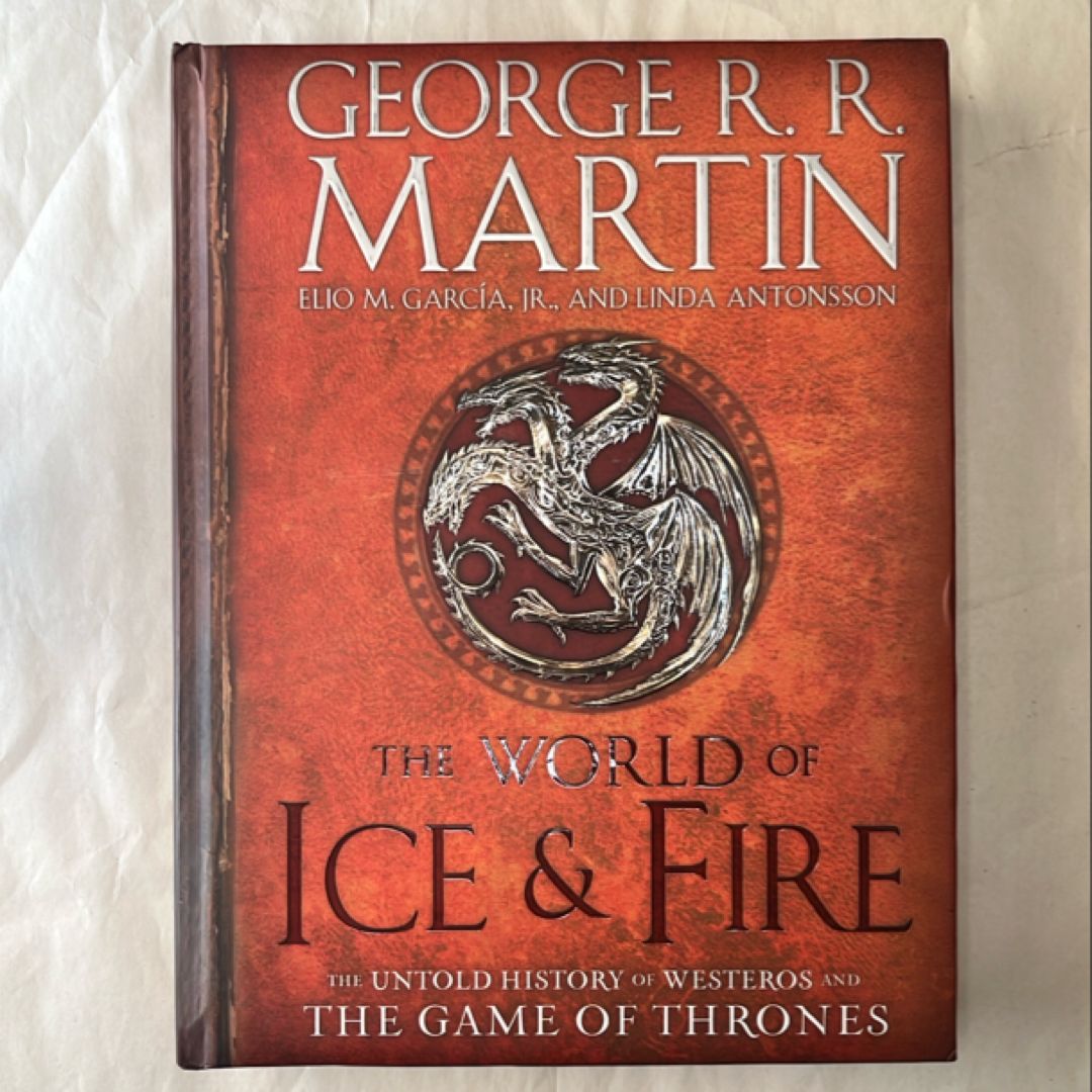 The World of Ice and Fire