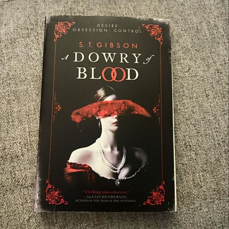 A Dowry of Blood