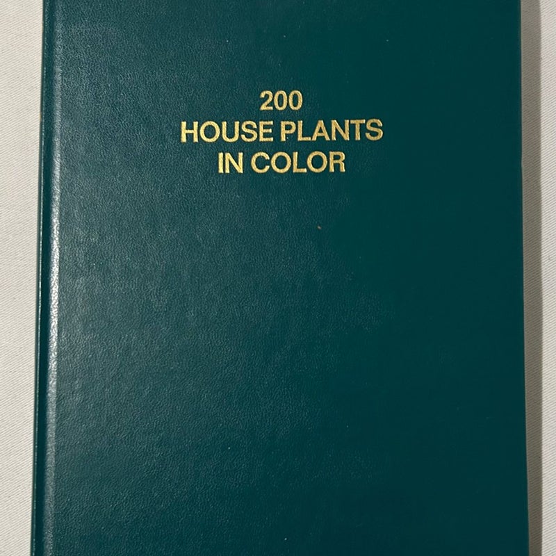 200 House Plants In Color