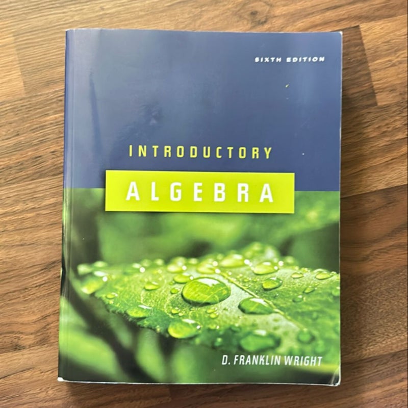 Introductory Algebra 6th ed Text Only Softcover