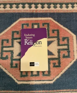 Enduring Issues in Religion 