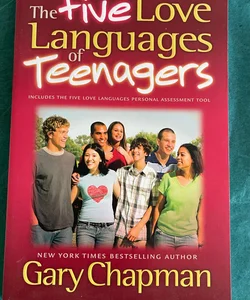 The Five Love Languages of Teenagers