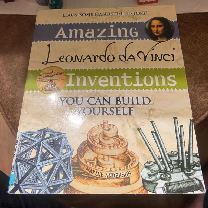 Amazing Leonardo Da Vinci Inventions