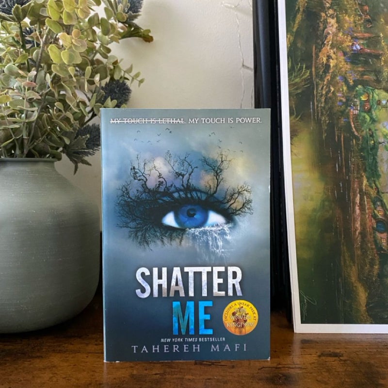 Shatter Me