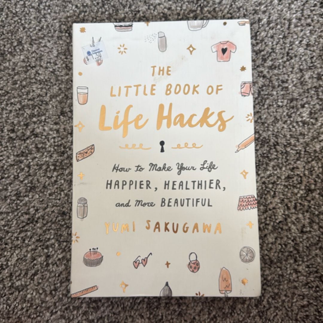 The Little Book of Life Hacks