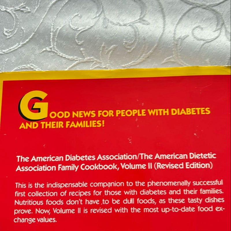 The American Diabetes Association and American Dietetic Association Family Cookbook