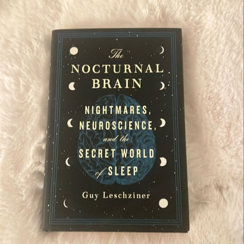 The Nocturnal Brain