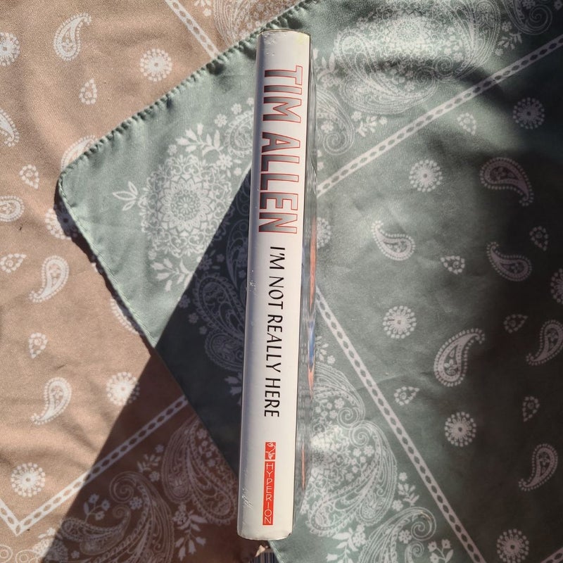 I'm Not Really Here (First Edition)