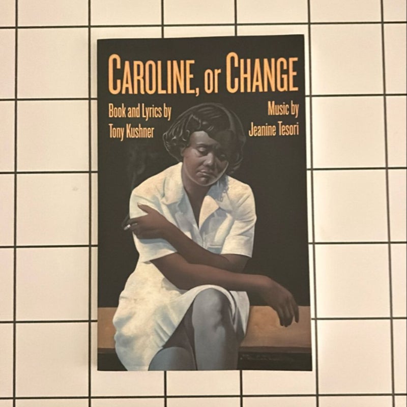 Caroline, or Change