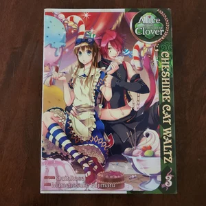 Alice in the Country of Clover: Cheshire Cat Waltz Vol. 3