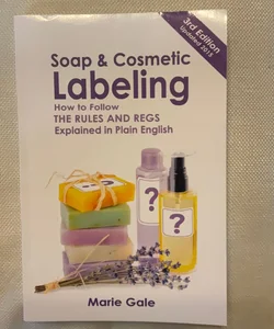 Soap & Cosmetic Labeling (3rd-2015)