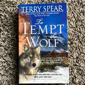 To Tempt the Wolf